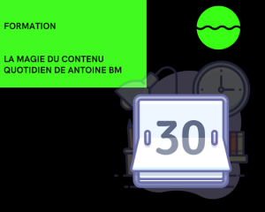 la magie du contenu quotidien de antoine bm
