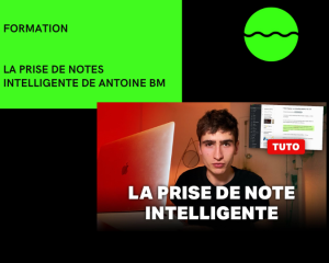 la prise de notes intelligente de antoine bm